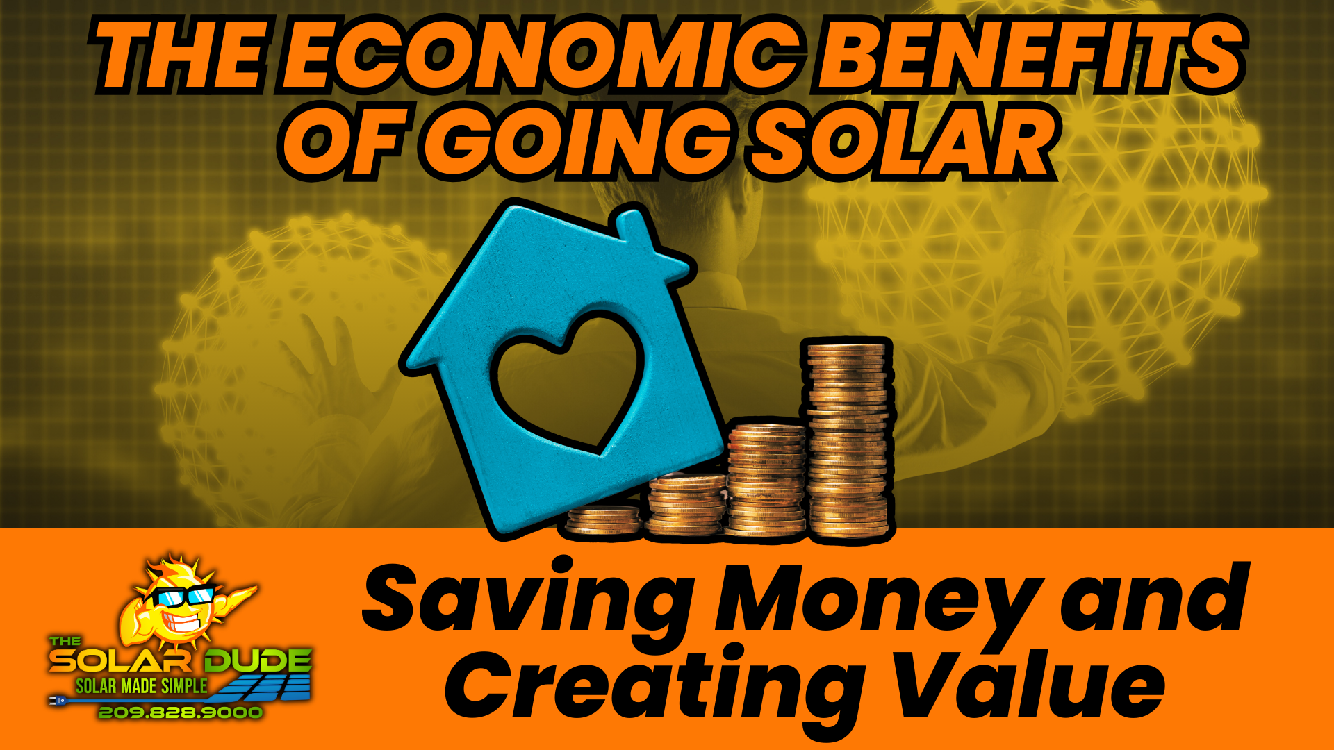 the-solar-dude-blog-saving-money-create-value