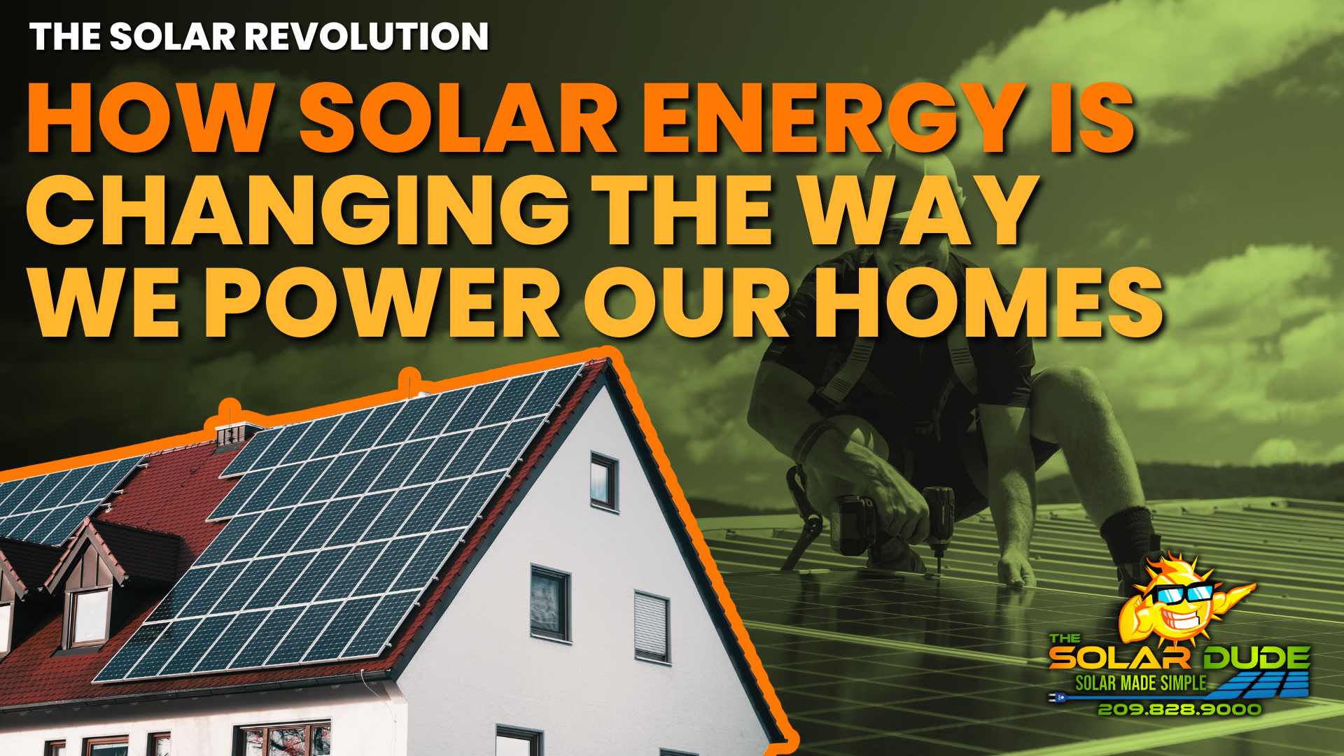 the-solar-dude-blog-change-home-solar