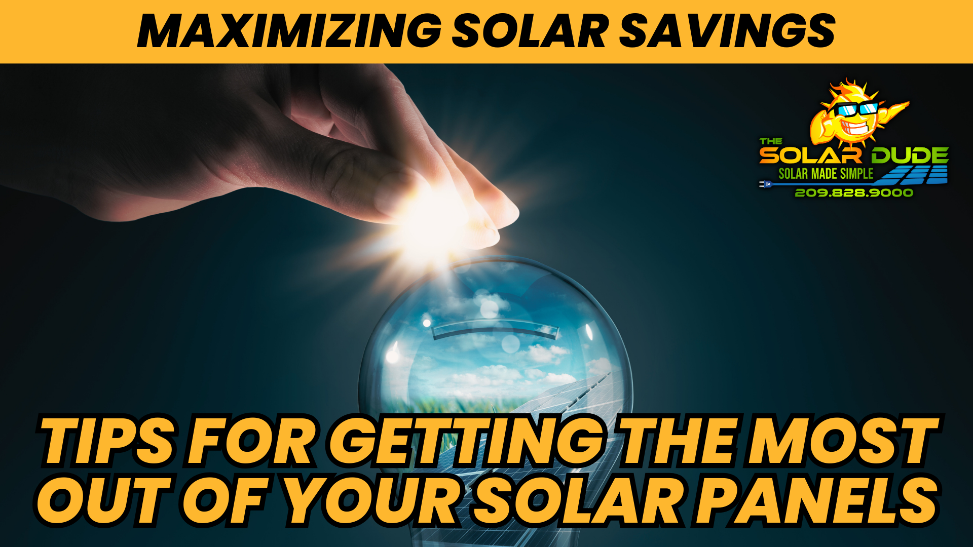 the-solar-dude-blog-maximize-solar-savings