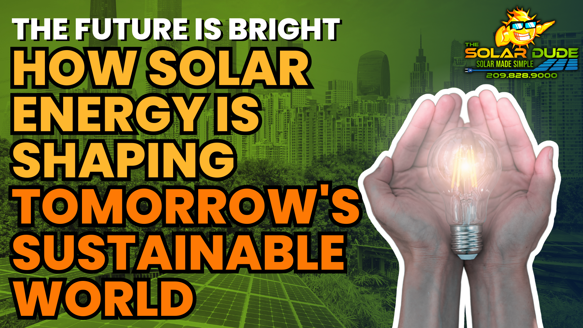 the-solar-dude-blog-solar-sustainable-world